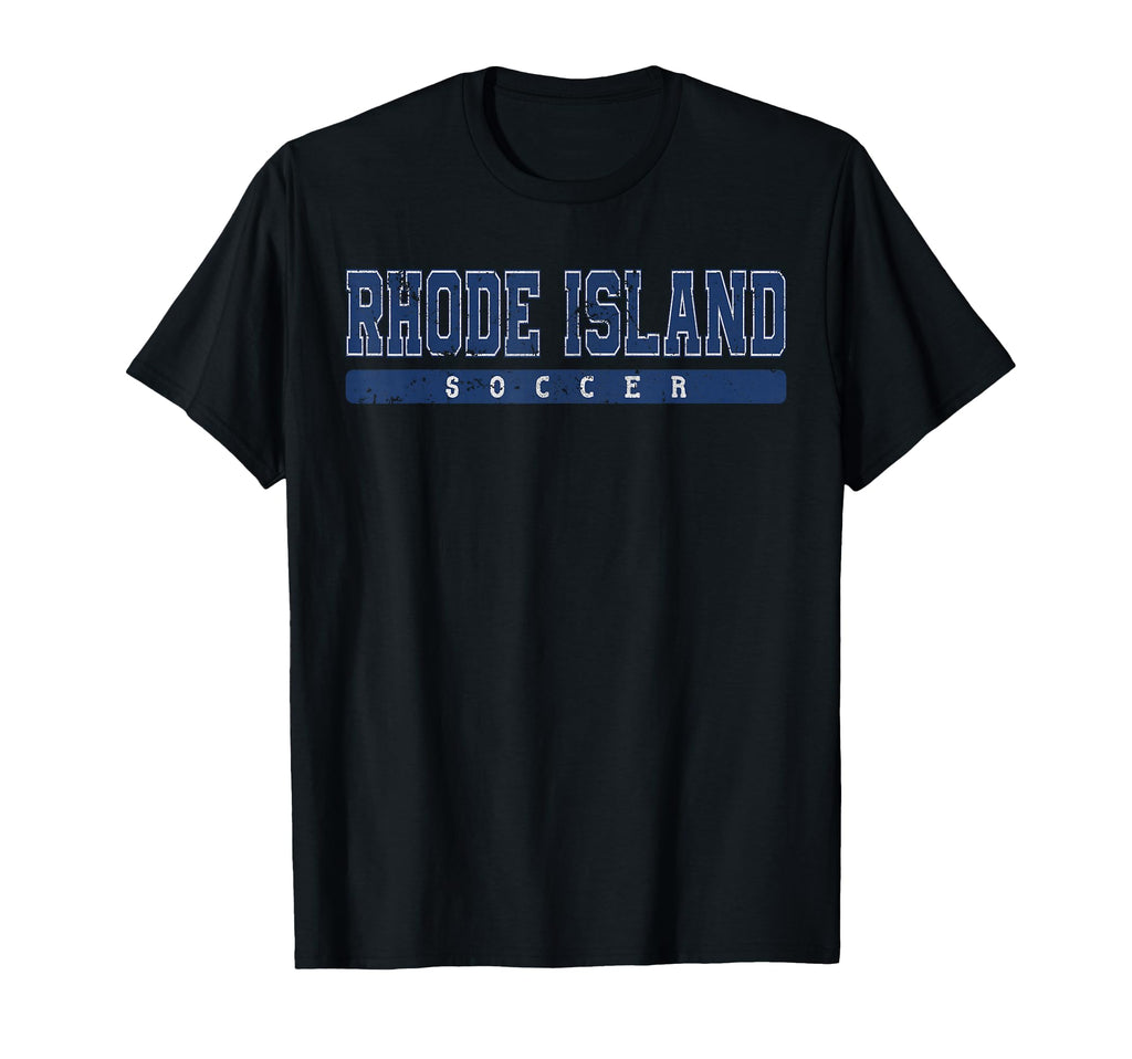 Rhode Island Soccer Tees Tanks Tops Hoodie - Casual Everyday Wear Unisex - T-Shirt, Sweatshirt, Hoodie