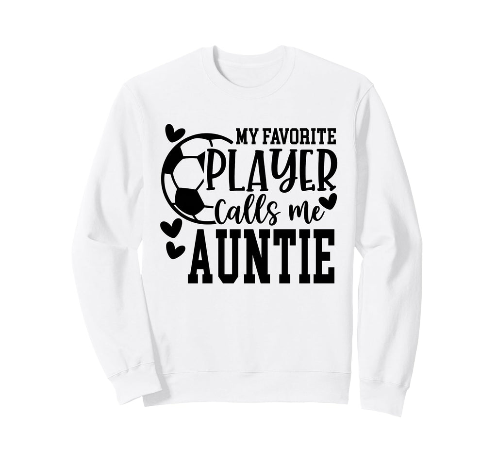 My Favorite Player Calls Me Sweatshirt - Fun Novelty Design Men Women - T-Shirt, Sweatshirt, Hoodie