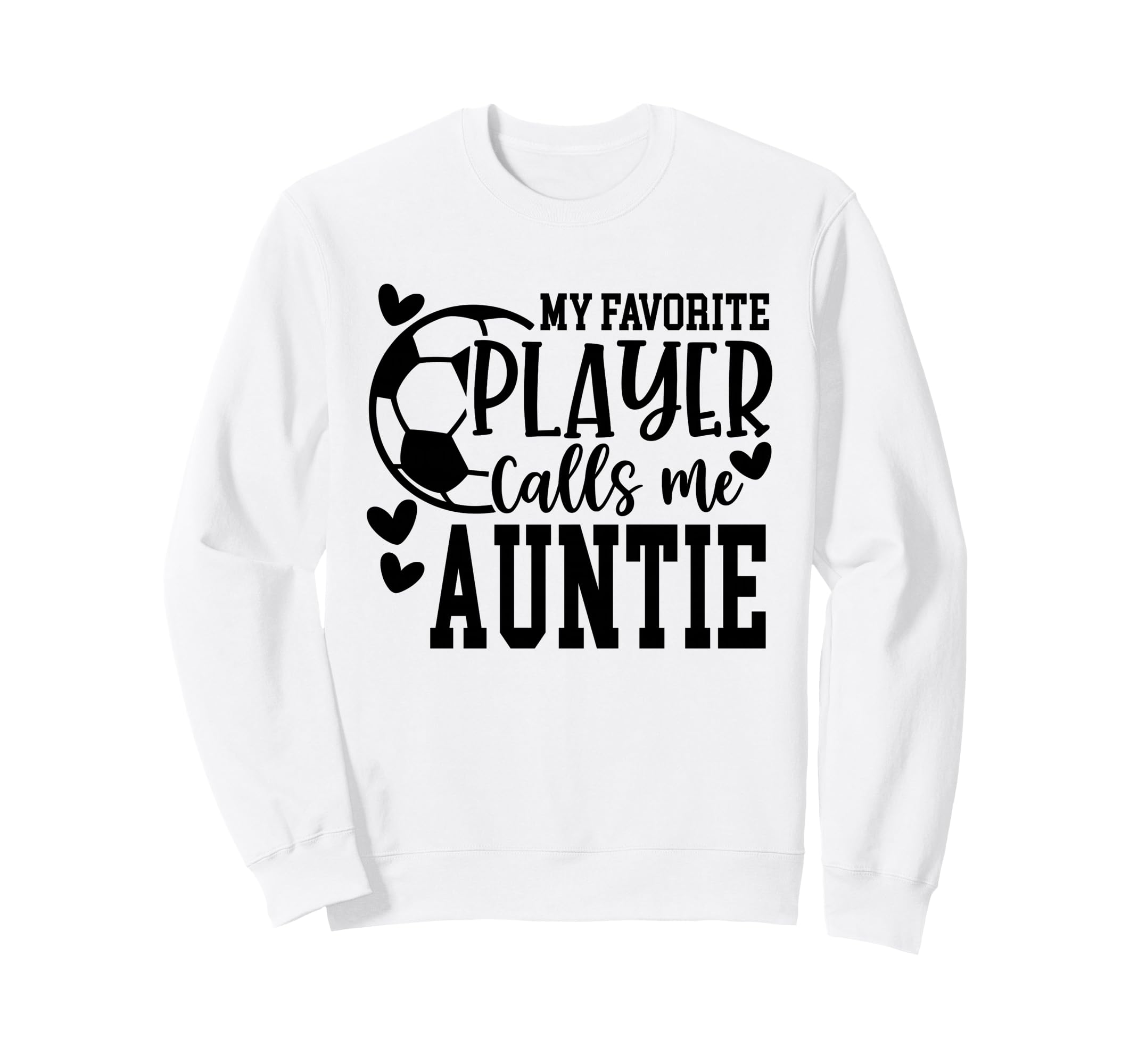 My Favorite Player Calls Me Sweatshirt - Fun Novelty Design Men Women - T-Shirt, Sweatshirt, Hoodie