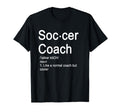 Soccer Coach Definition Funny Gift T-Shirt - Aesthetic Graphic for Adults - T-Shirt, Sweatshirt, Hoodie