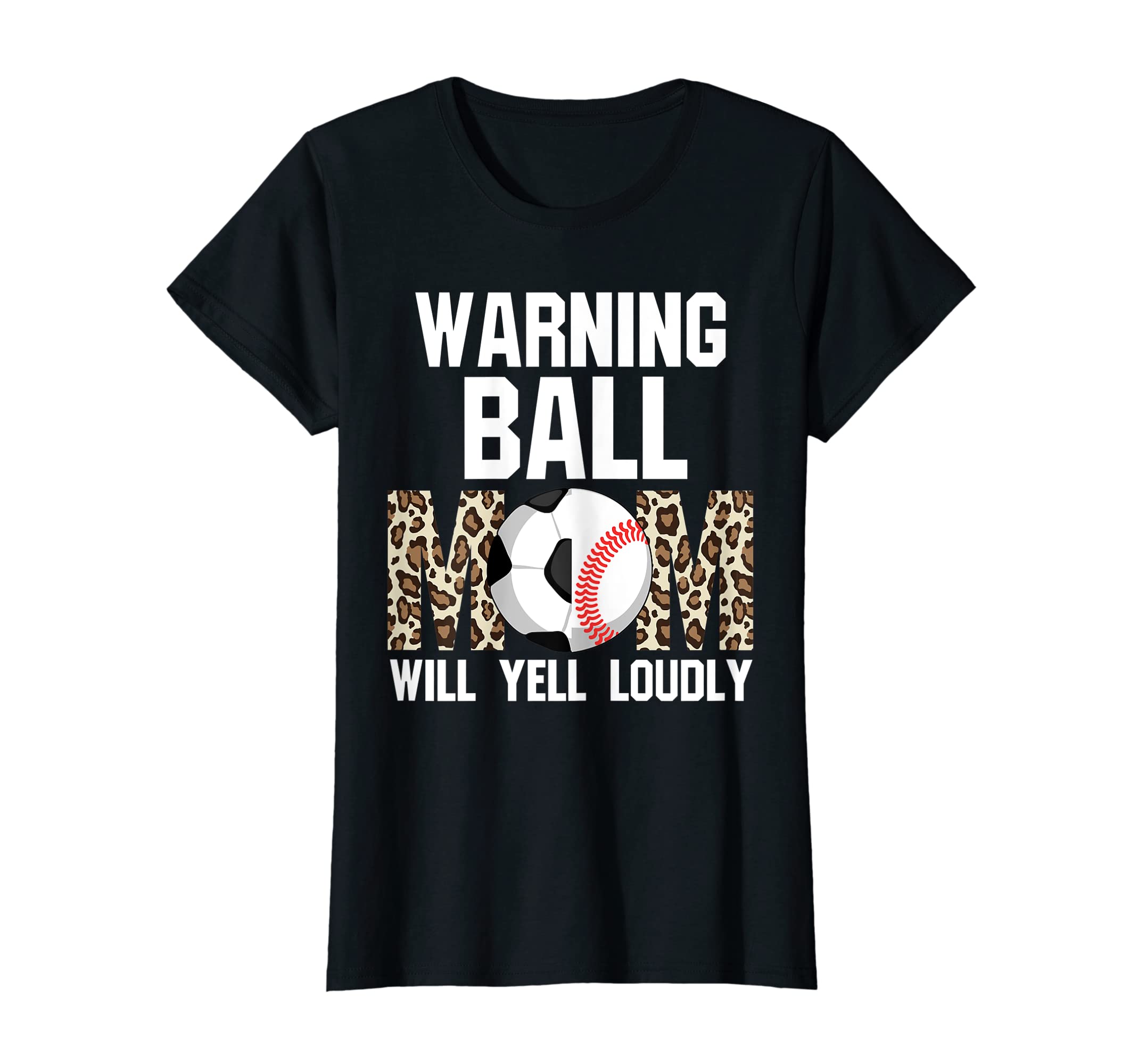 Womens Warning Ball Mom Will Yell T-Shirt - Unique Graphic for Adults - T-Shirt, Sweatshirt, Hoodie