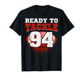Football 94Th Birthday Player Tackle T-Shirt - Minimalist Print Men Women - T-Shirt, Sweatshirt, Hoodie