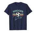 Soccer Dad Fun T-Shirt - Novelty Apparel for Adults - T-Shirt, Sweatshirt, Hoodie