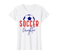 Soccer Daughter Soccer Support T-Shirt - Custom Art Print for Adults - T-Shirt, Sweatshirt, Hoodie