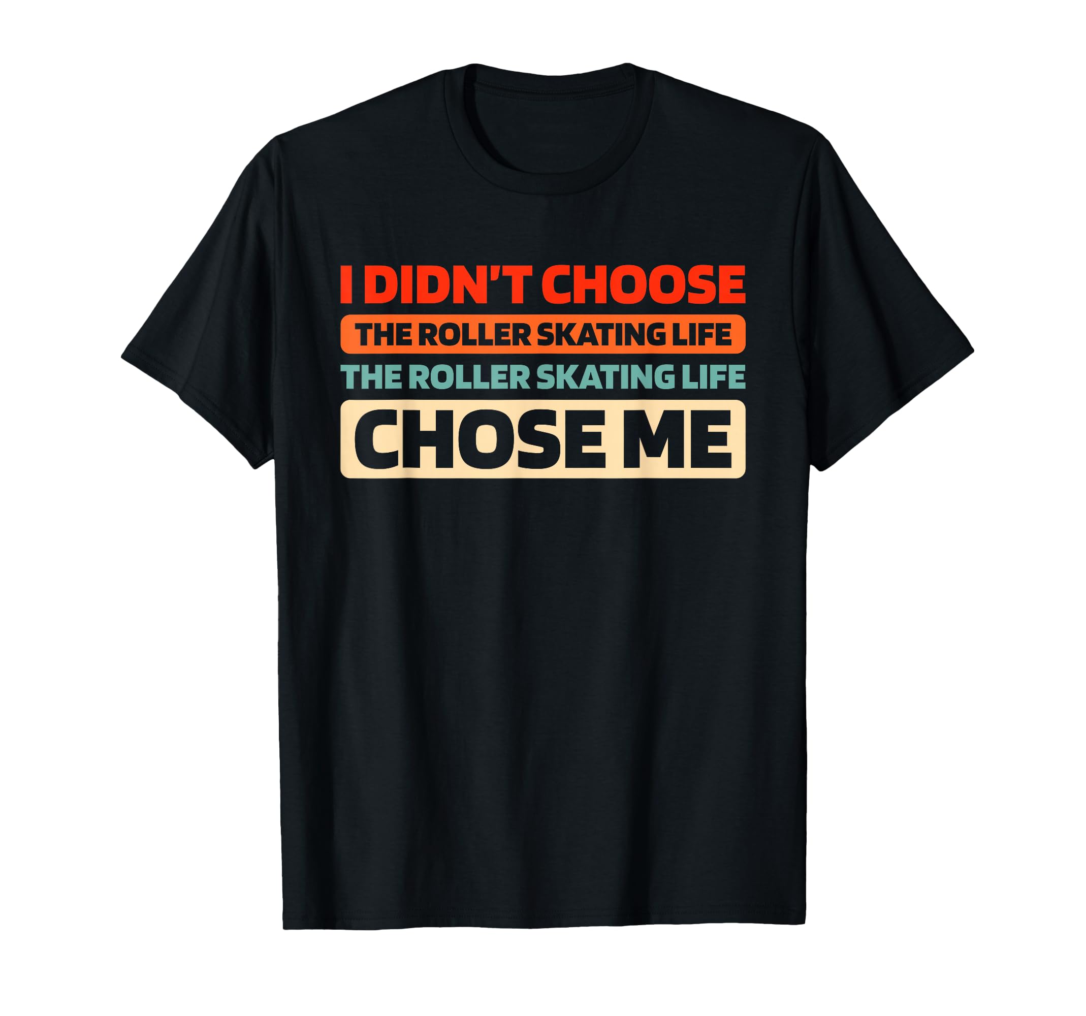 Skater Skates Roller Skating T-Shirt - Graphic Print for Adults - T-Shirt, Sweatshirt, Hoodie