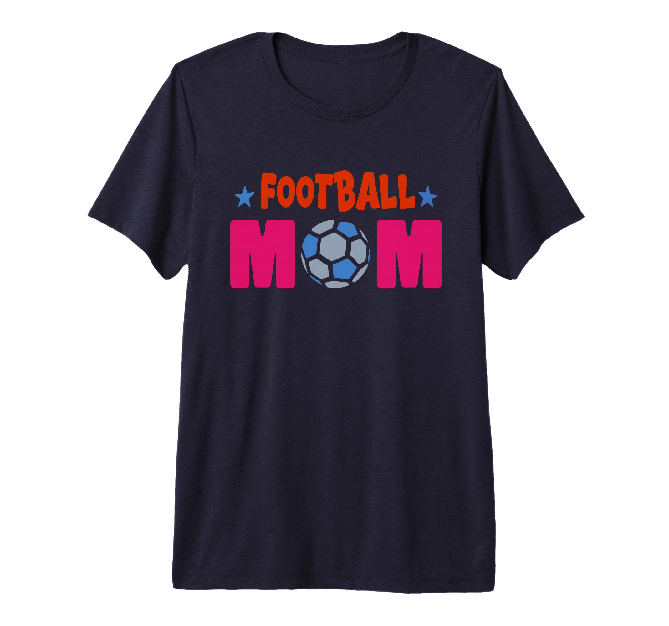 Football Mom Soccer Game Day Gift Proud T-Shirt - Graphic Print Unisex - T-Shirt, Sweatshirt, Hoodie