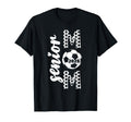 Proud Senior Mom 2025 Soccer Class 2025 T-Shirt - Streetwear Style Unisex - T-Shirt, Sweatshirt, Hoodie