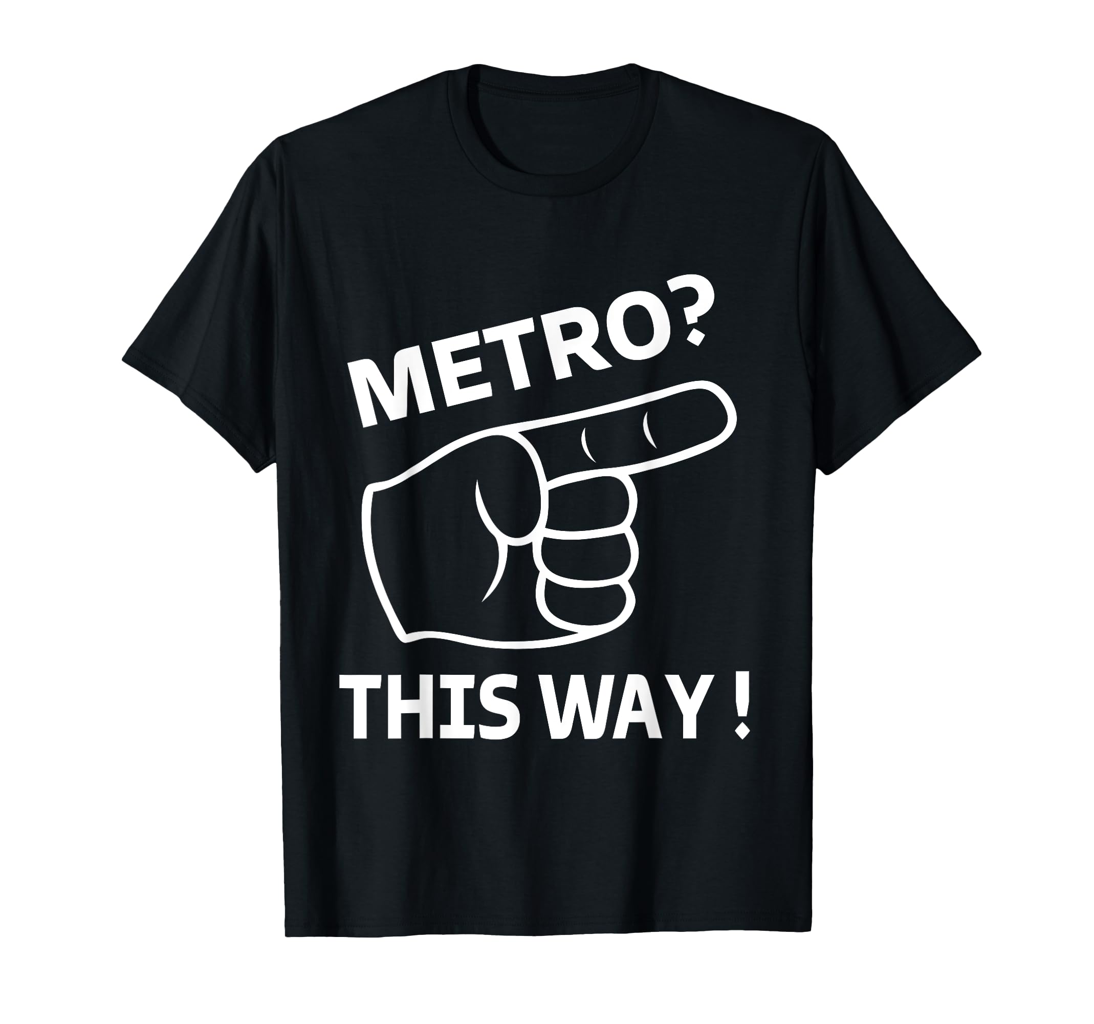 Metro Guy Funny Meme Soccer Metro This T-Shirt - Graphic Print Men Women - T-Shirt, Sweatshirt, Hoodie