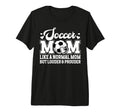 Soccer Mom Soccer Player Mom Definition T-Shirt - Aesthetic Graphic Unisex - T-Shirt, Sweatshirt, Hoodie