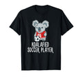 Soccer Player Koalafied Koala Bear T-Shirt - Fun Novelty Design for Adults - T-Shirt, Sweatshirt, Hoodie