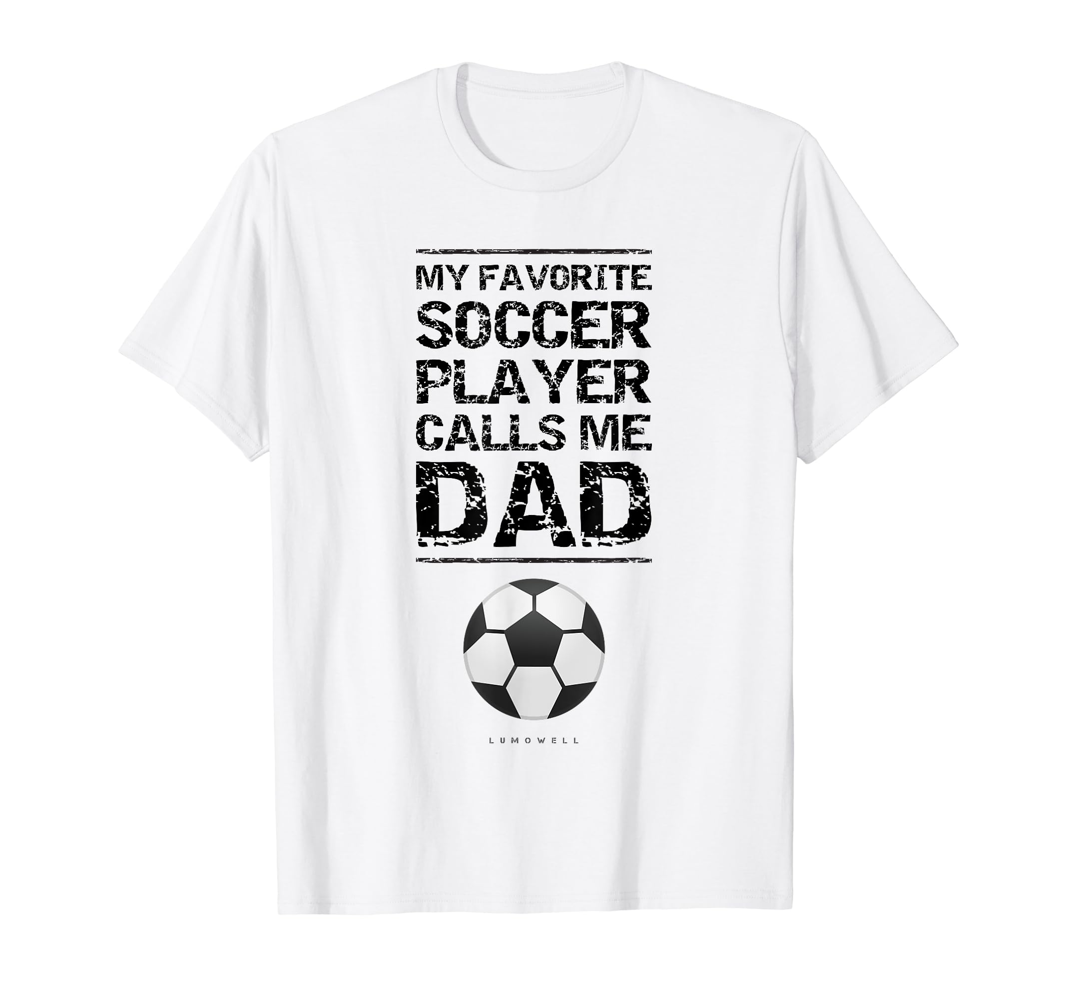 My Favorite Soccer Player Calls Me T-Shirt - Fun Novelty Design Men Women - T-Shirt, Sweatshirt, Hoodie