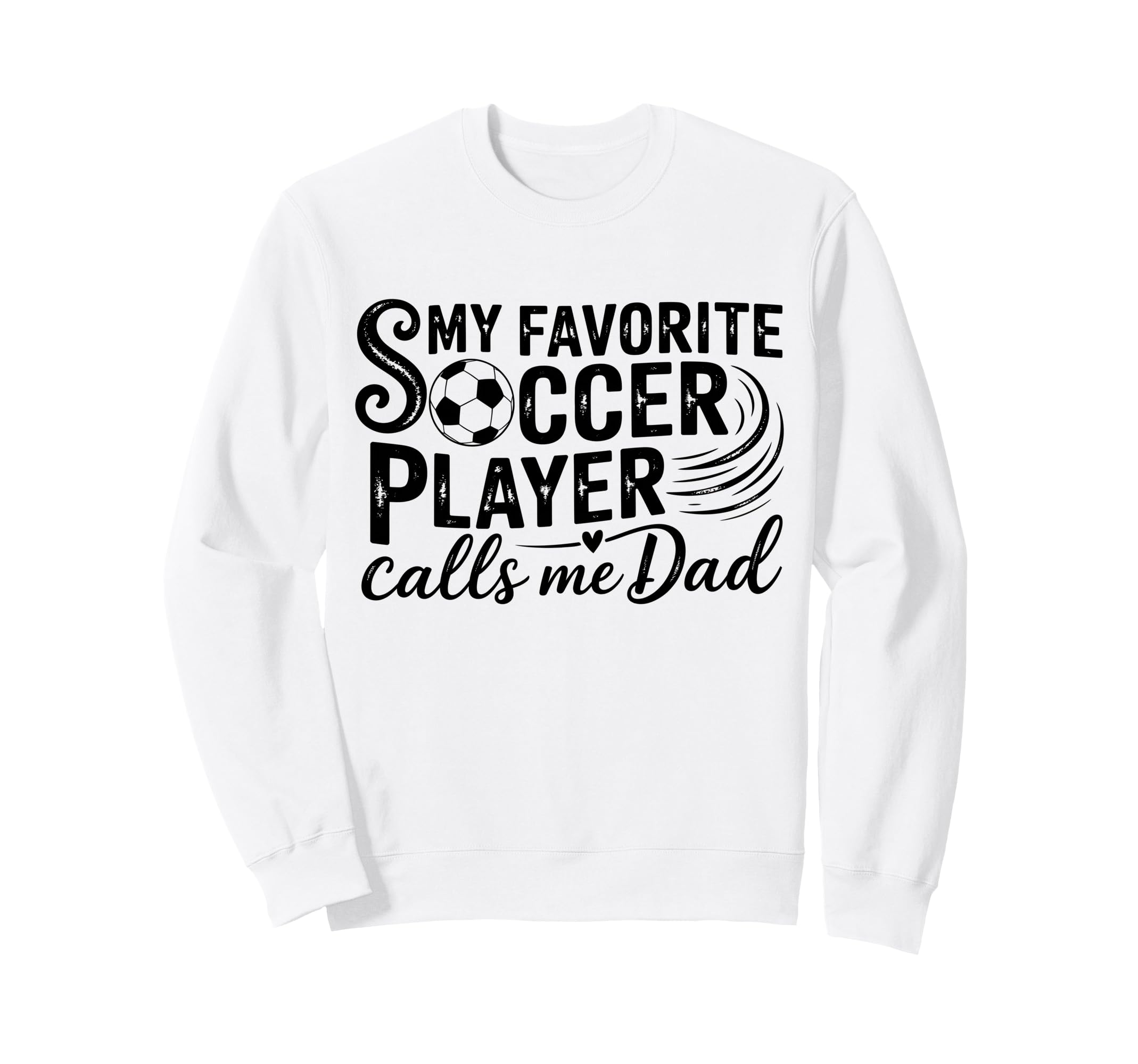 My Favorite Soccer Player Calls Sweatshirt - Aesthetic Graphic for Adults - T-Shirt, Sweatshirt, Hoodie