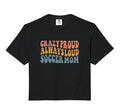 Crazy Proud Always Loud Soccer Mom T-Shirt - Aesthetic Graphic Men Women - T-Shirt, Sweatshirt, Hoodie