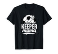 Soccer Keeper Mama Soccer Goalkeeper Mom T-Shirt - Unique Graphic Unisex - T-Shirt, Sweatshirt, Hoodie