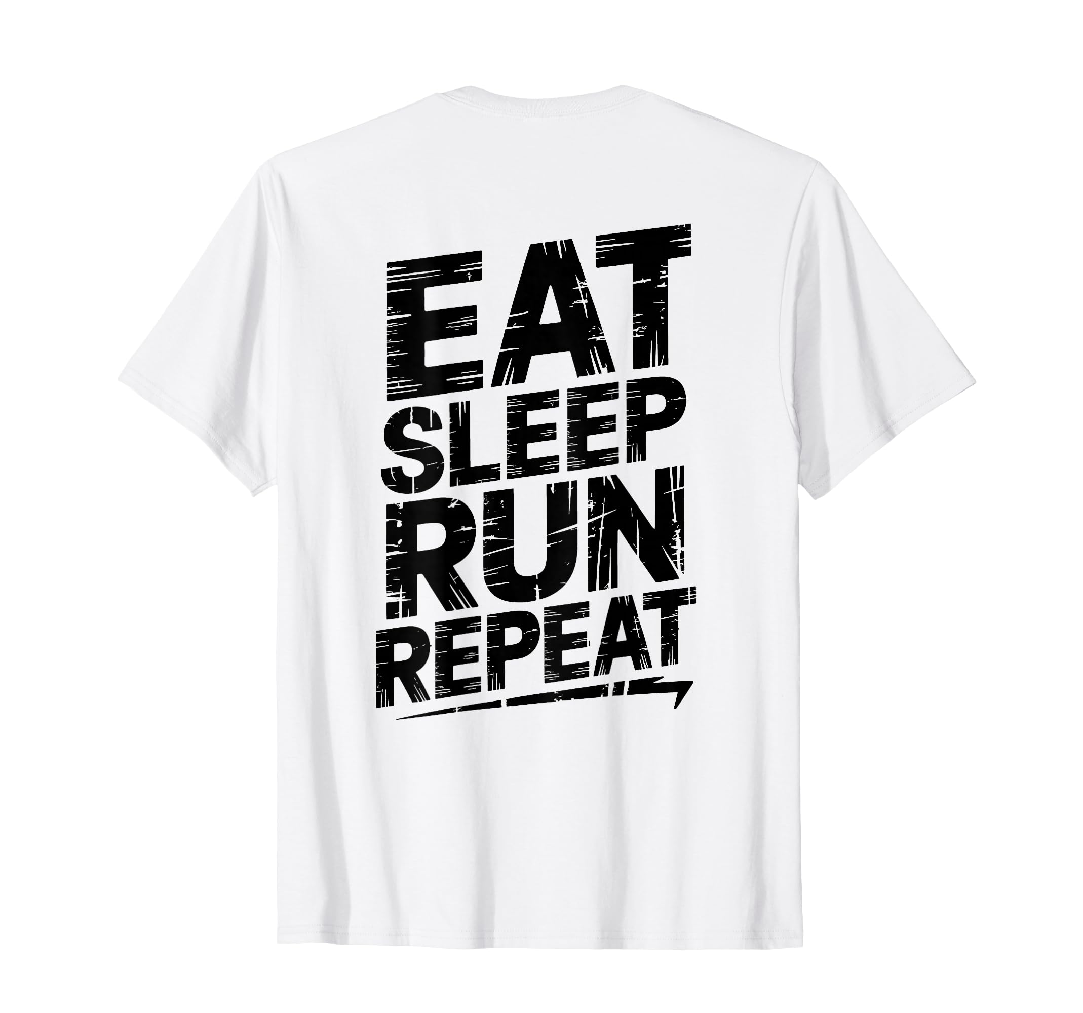Eat Sleep Run Repeat Running T-Shirt - Aesthetic Graphic Men Women - T-Shirt, Sweatshirt, Hoodie