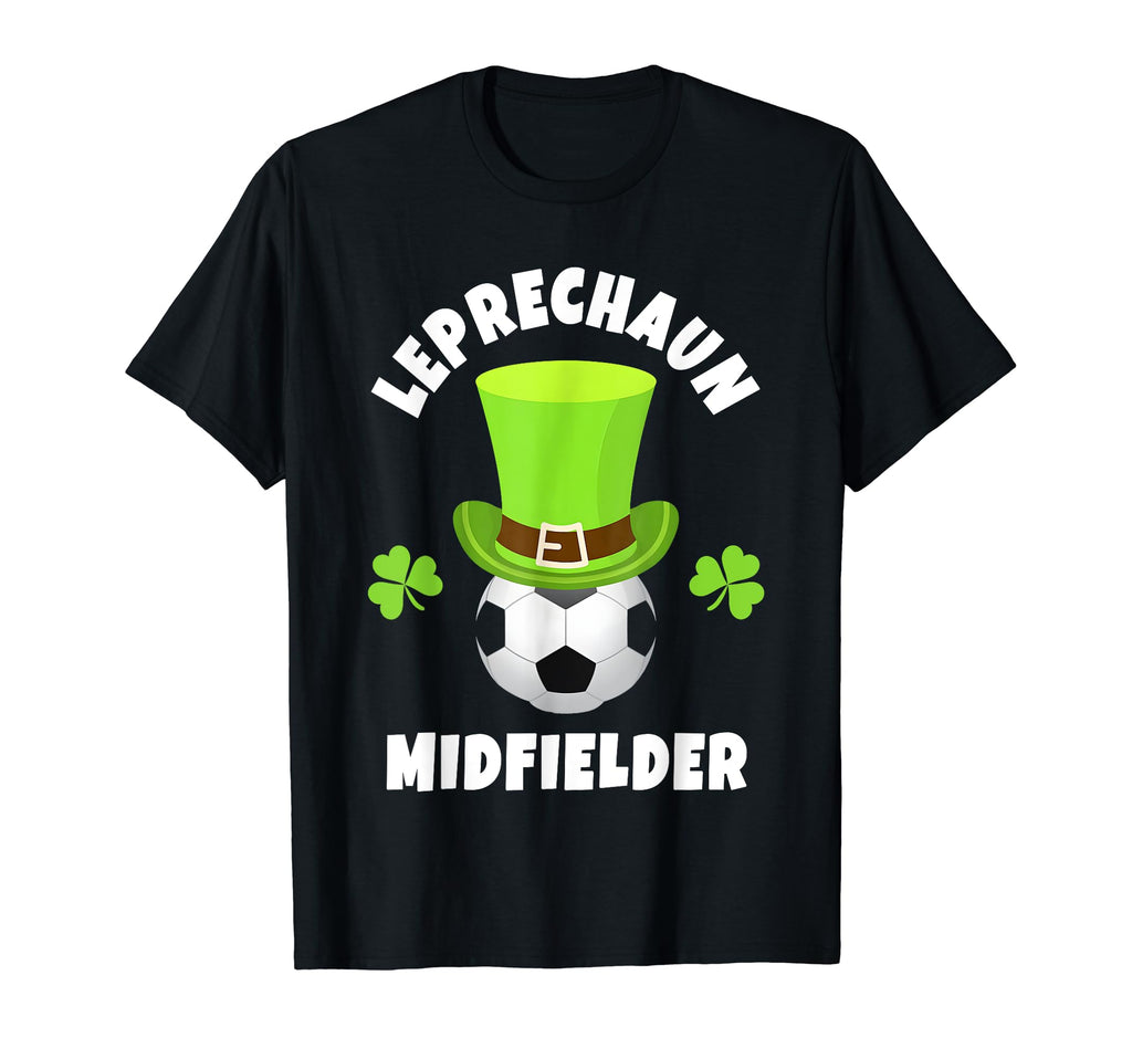 Soccer Midfielder Leprechaun T-Shirt - Fun Novelty Design Men Women - T-Shirt, Sweatshirt, Hoodie
