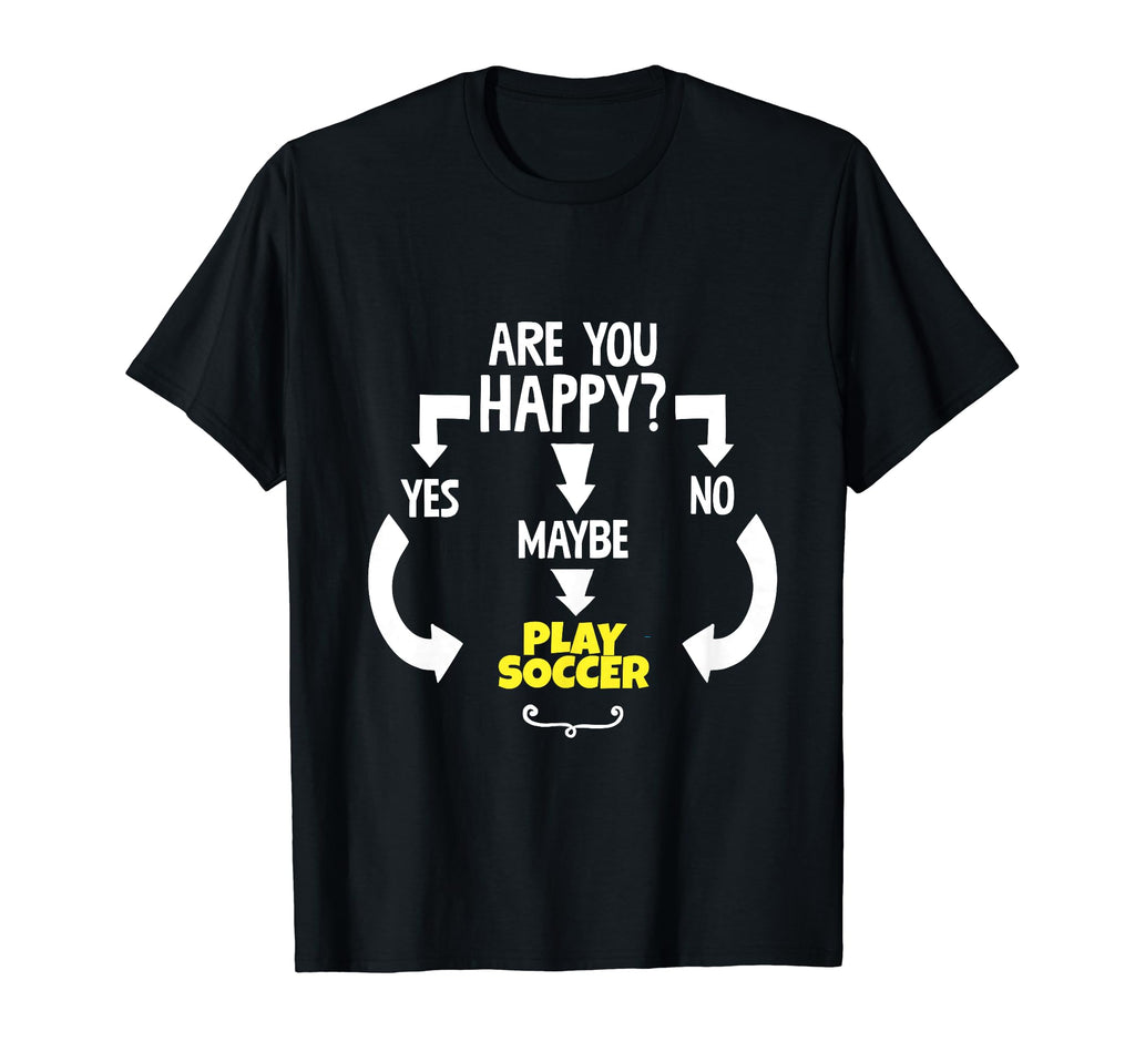Funny Yes No Maybe Play Soccer T-Shirt - Custom Art Print Men Women - T-Shirt, Sweatshirt, Hoodie