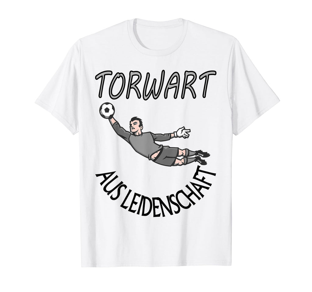 Goalkeeper Goals Keeper Football T-Shirt - Streetwear Style for Adults - T-Shirt, Sweatshirt, Hoodie