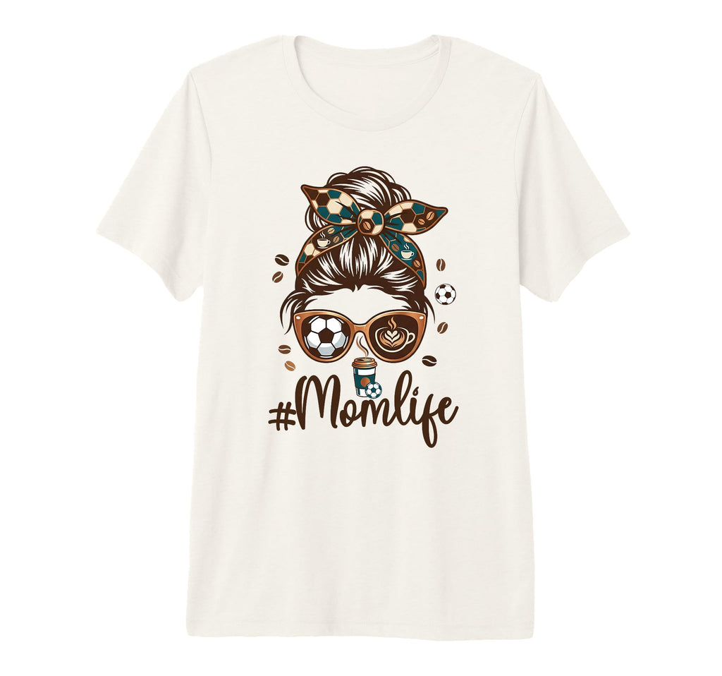 Soccer Mom Coffee Lover Messy Bun Game T-Shirt - Unique Graphic Men Women - T-Shirt, Sweatshirt, Hoodie
