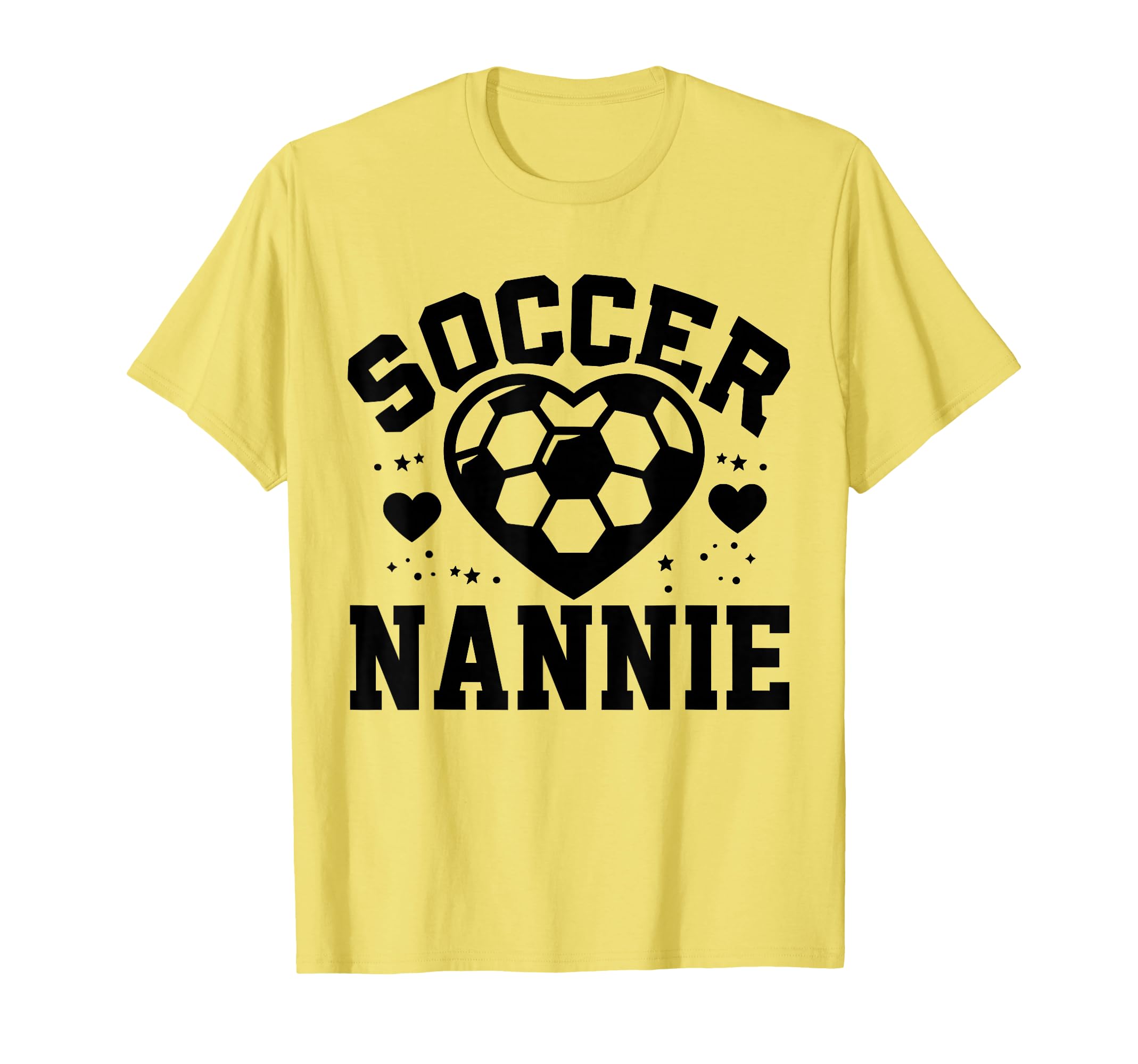 Soccer Nannie Heart Nannie Soccer T-Shirt - Casual Everyday Wear Men Women - T-Shirt, Sweatshirt, Hoodie