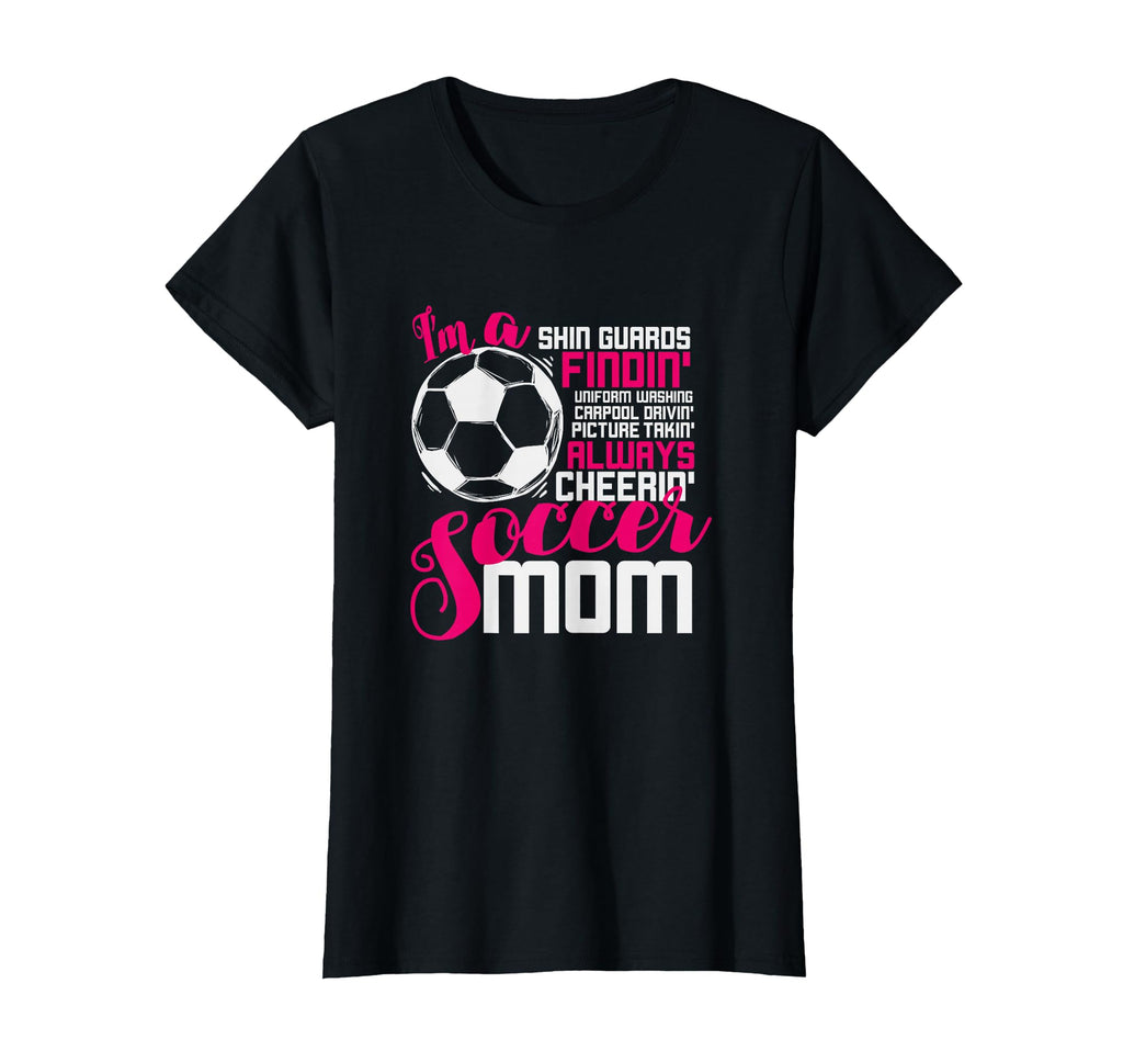 Soccer Mom Gift Mom Soccer Player T-Shirt - Fun Novelty Design for Adults - T-Shirt, Sweatshirt, Hoodie