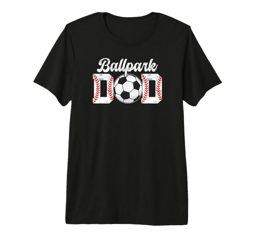 Mens Ballpark Dad Baseball Soccer Dad T-Shirt - Graphic Print for Adults - T-Shirt, Sweatshirt, Hoodie