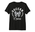 Soccer Nana Grandma Nana Soccer Player T-Shirt - Novelty Apparel Unisex - T-Shirt, Sweatshirt, Hoodie