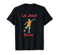 La Joga Bonita Beautiful Game T-Shirt - Casual Everyday Wear for Adults - T-Shirt, Sweatshirt, Hoodie