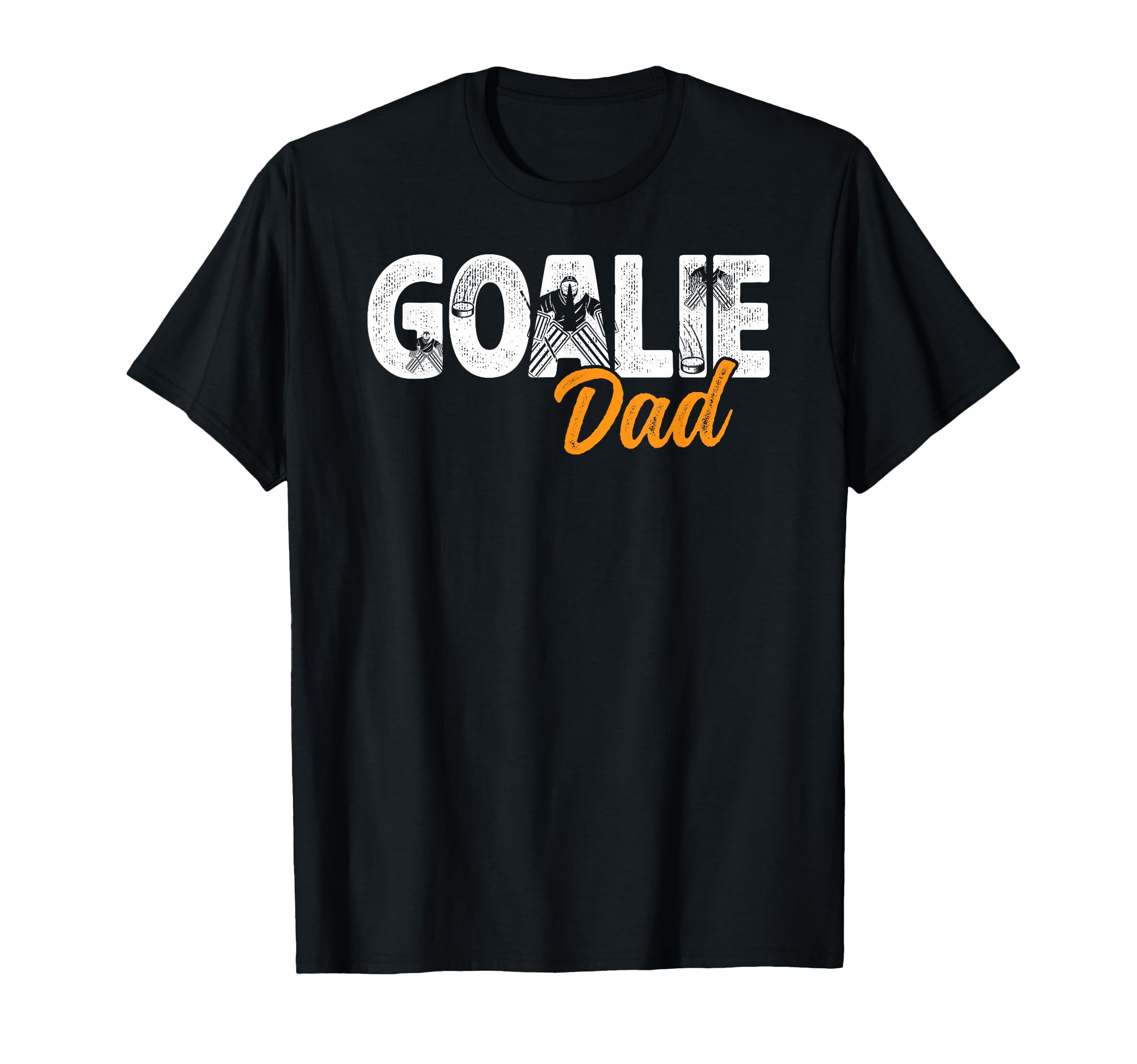 Ice Hockey Goalie Dad Hockey Goalkeeper T-Shirt - Graphic Print Men Women - T-Shirt, Sweatshirt, Hoodie