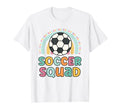 Soccer Squad Funny Matching Soccer T-Shirt - Fun Novelty Design Men Women - T-Shirt, Sweatshirt, Hoodie
