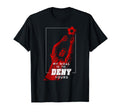 My Goal Is To Deny Yours Soccer T-Shirt - Minimalist Print for Adults - T-Shirt, Sweatshirt, Hoodie