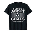 Lifes About Goals And Assists T-Shirt - Aesthetic Graphic for Adults - T-Shirt, Sweatshirt, Hoodie
