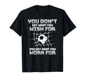 You Dont Get What You Wish You Get T-Shirt - Minimalist Print for Adults - T-Shirt, Sweatshirt, Hoodie