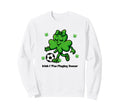 Soccer St Patricks Day Funny Sweatshirt - Novelty Apparel for Adults - T-Shirt, Sweatshirt, Hoodie