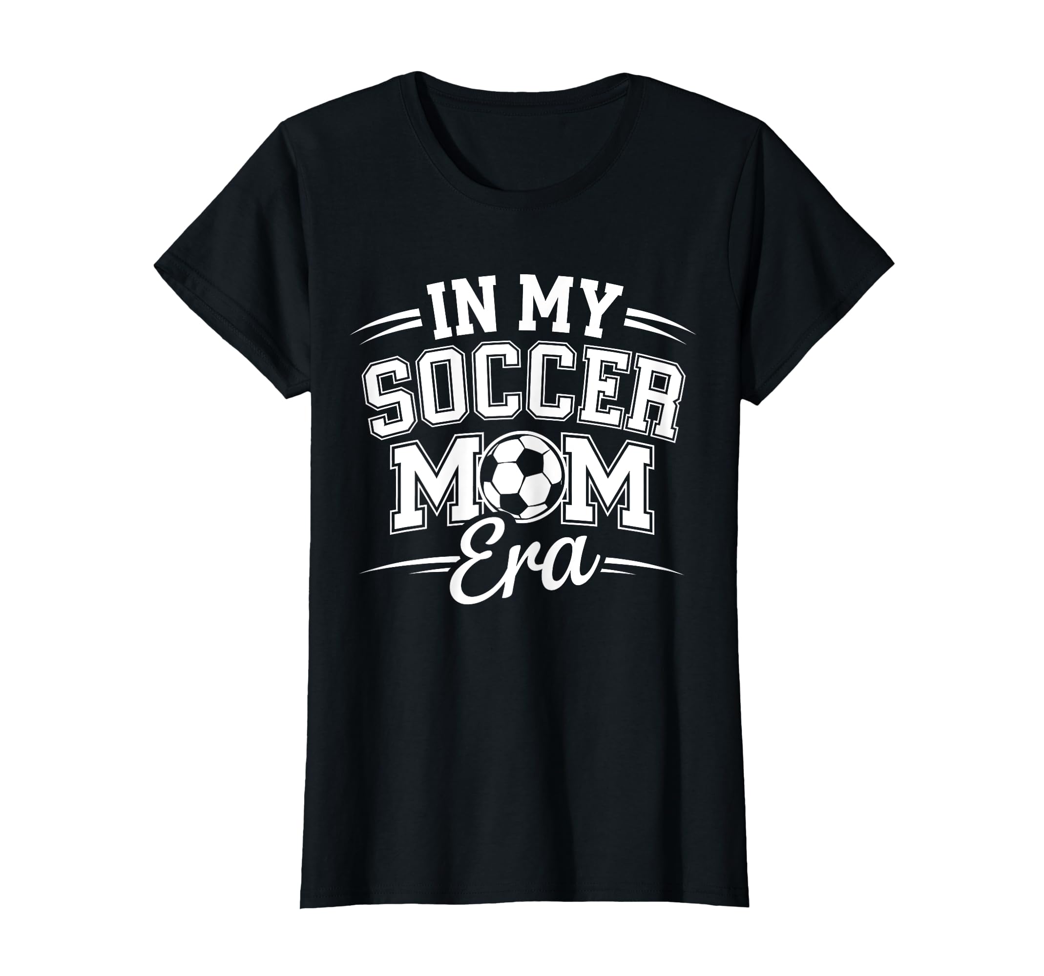 My Soccer Mom Era University Sports T-Shirt - Streetwear Style Unisex - T-Shirt, Sweatshirt, Hoodie