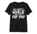 Mens My Favorite Soccer Goalie T-Shirt - Casual Everyday Wear Men Women - T-Shirt, Sweatshirt, Hoodie