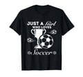 Just Who Loves Soccer T-Shirt - Custom Art Print Men Women - T-Shirt, Sweatshirt, Hoodie