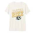 Soccer Rizz Funny Sports Swagger Tri T-Shirt - Streetwear Style for Adults - T-Shirt, Sweatshirt, Hoodie