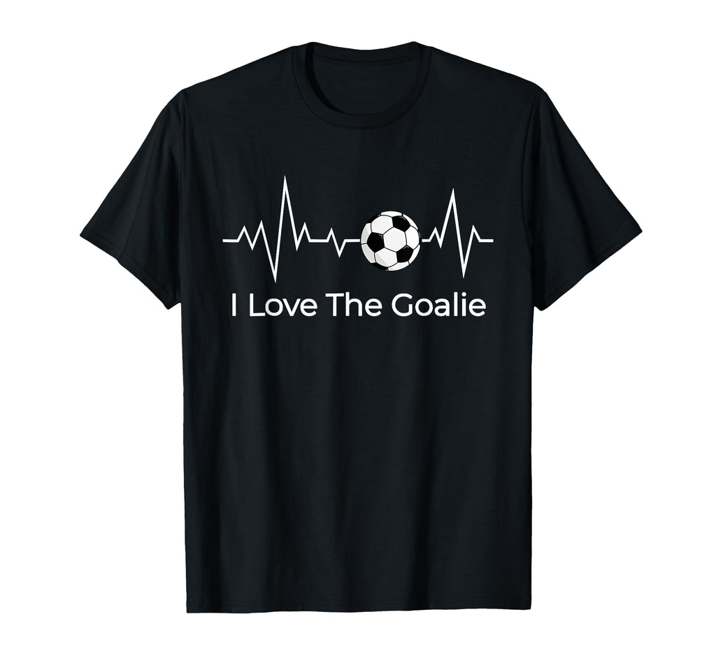 Soccer Goalkeeper Valentines I Love T-Shirt - Graphic Print Men Women - T-Shirt, Sweatshirt, Hoodie