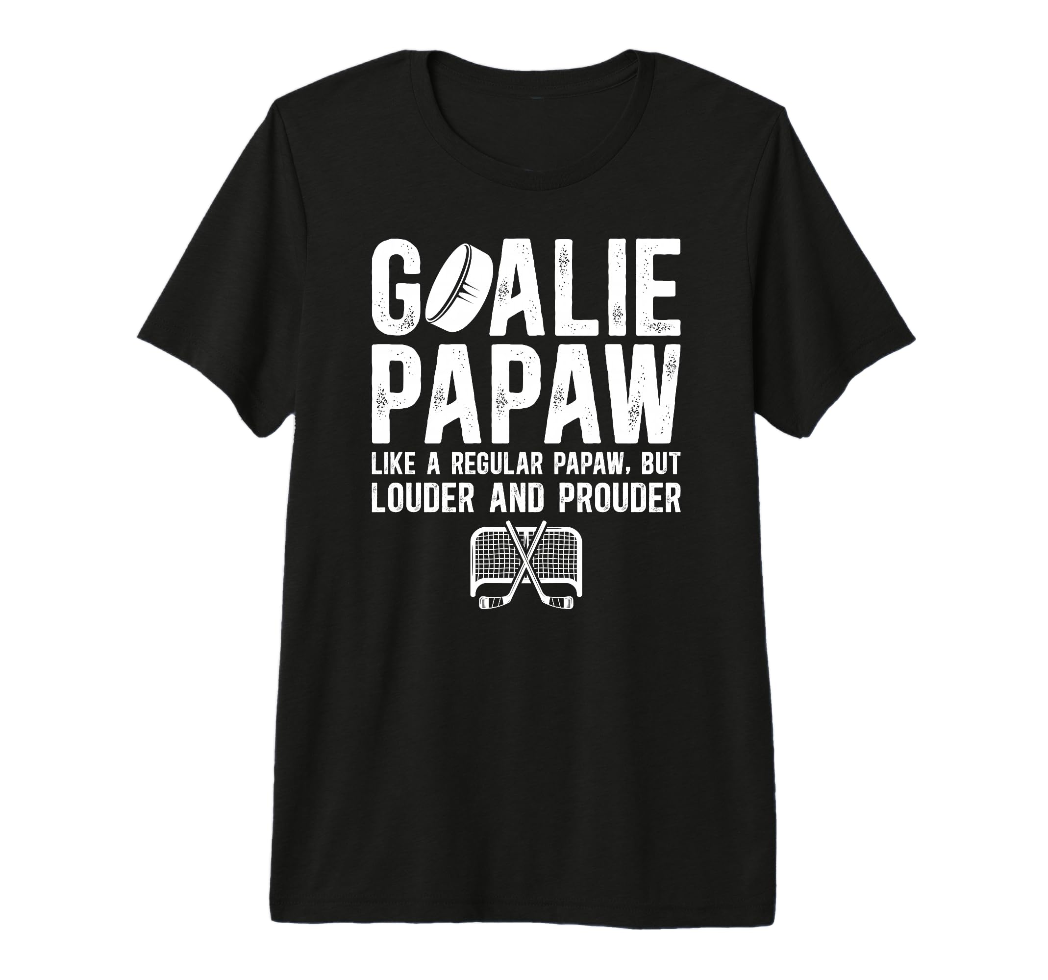 Mens Hockey Goalie Papaw Ice Hockey T-Shirt - Novelty Apparel Unisex - T-Shirt, Sweatshirt, Hoodie