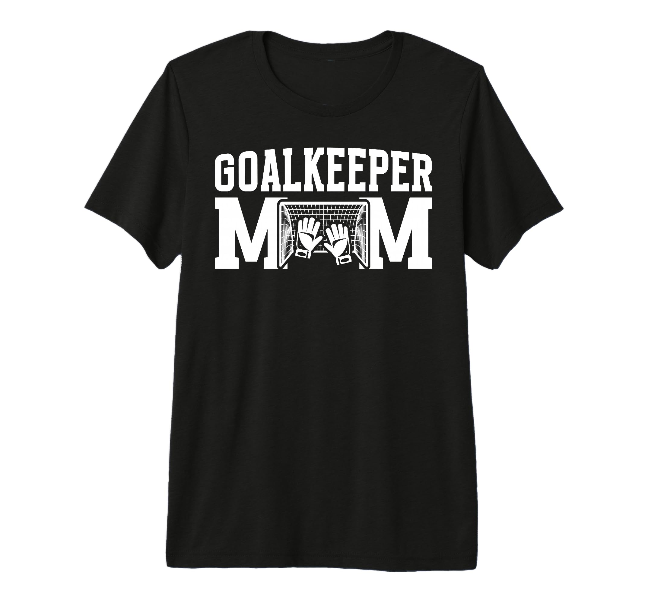 Soccer Goalkeeper Mom Best Mom Soccer T-Shirt - Custom Art Print Unisex - T-Shirt, Sweatshirt, Hoodie