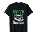 Soccer Mom Most Peopl Watch Their Heroes I T-Shirt - Unique Graphic Unisex - T-Shirt, Sweatshirt, Hoodie
