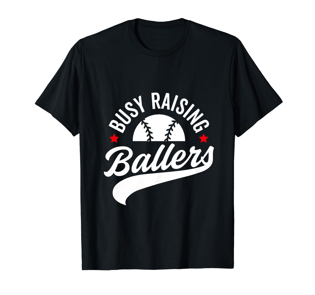 Busy Raising Ballers Baseball Cheer Mom T-Shirt - Graphic Print for Adults - T-Shirt, Sweatshirt, Hoodie
