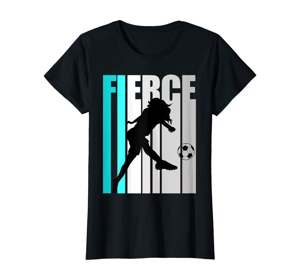 Soccer Womens Turquoise Fierce Sports T-Shirt - Streetwear Style Unisex - T-Shirt, Sweatshirt, Hoodie