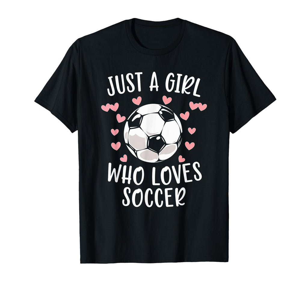 Just Soccer Love Soccer Sports T-Shirt - Graphic Print for Adults - T-Shirt, Sweatshirt, Hoodie