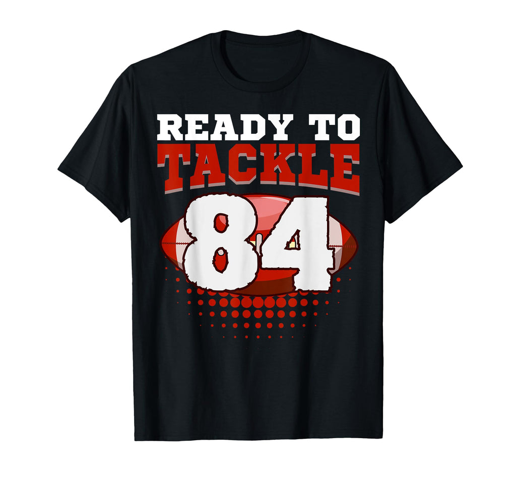 Football 84Th Birthday Player T-Shirt - Casual Everyday Wear for Adults - T-Shirt, Sweatshirt, Hoodie