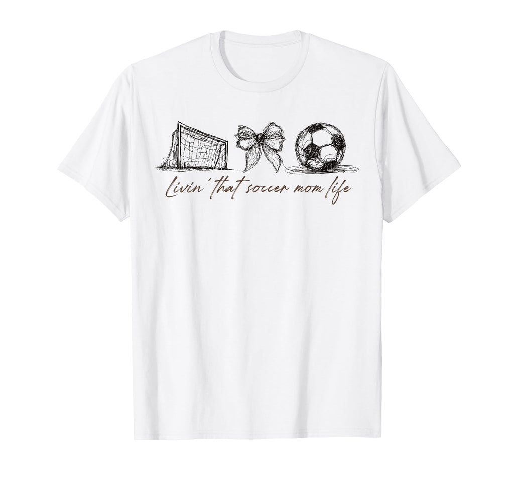 2 Sided Livin That Soccer Mom Life T-Shirt - Streetwear Style Men Women - T-Shirt, Sweatshirt, Hoodie