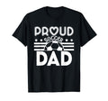 Proud Soccer Dad Father Sport Soccer T-Shirt - Novelty Apparel Unisex - T-Shirt, Sweatshirt, Hoodie