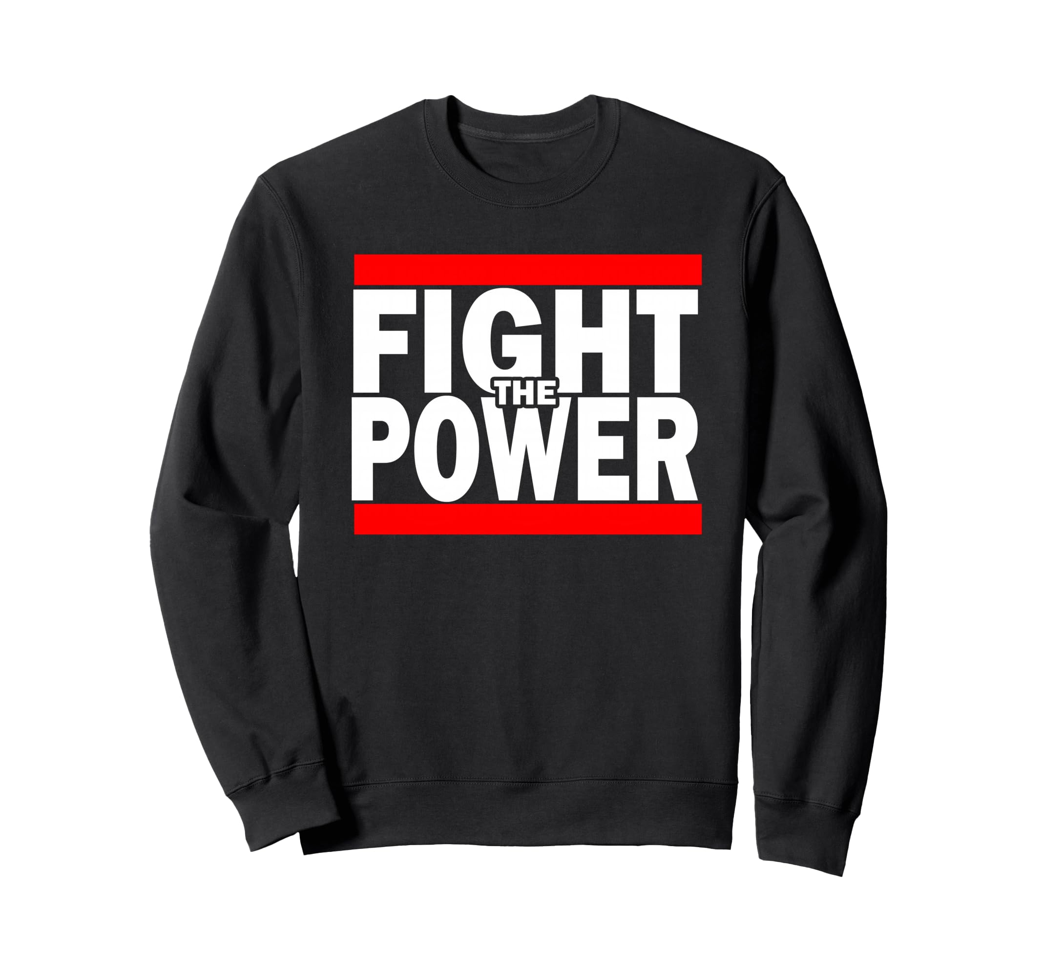 Fight Power Celebrating 80S Hip Hop Sweatshirt - Novelty Apparel Men Women - T-Shirt, Sweatshirt, Hoodie