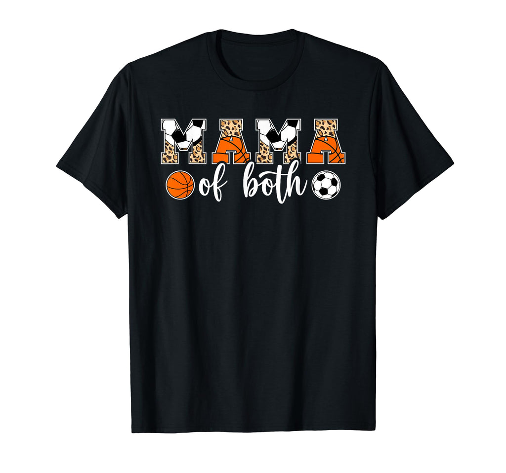 Mama Both Leopard Basketball Soccer Mom T-Shirt - Graphic Print Unisex - T-Shirt, Sweatshirt, Hoodie
